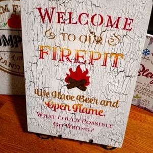 Crackled Firepit Sign...new